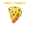 Take It Cheesy Cheese