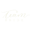 Team Bride