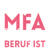 MFA witziger Beruf Spruch