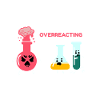 I think you're overreacting chemist
