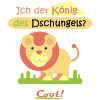 König des Dschungels? Ich!