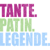 tante patin legende
