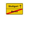 Stuttgart anti Berlin town sign