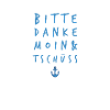 Bitte - Danke - Moin - Tschüss