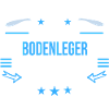 Bodenleger Handwerker Parkettleger Beruf Spruch