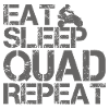 Quad Bike Eat Sleep Grunge saying for quad riders