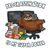 PROCRASTINATION Is My Super Power Lazy Sloth