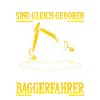 Bagger Baggerfahrer Spruch Geschenk