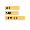 " We Are Family "