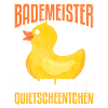 Bademeister Badeentchen Spruch
