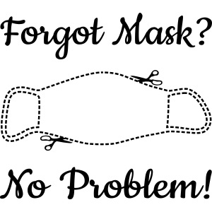 Forgot Mask? No Problem!