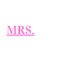 Mrs. Numero Uno