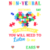 Non-Verbal Autism Awareness T-Shirt