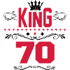Geburtstag King 70 Mann Birthday Krone König Fun