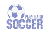 Football "Play Hard Soccer"