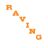Raving rave raver
