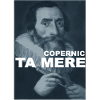 Copernic ta mere