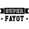Super Fayot
