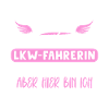 LKW-Fahrerin Brummifahrer Fernfahrer Geschenk