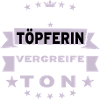 Töpferin Töpfern Geschenk