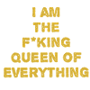 I'm a Queen