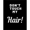 Respect My Hair
