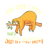 Sloth sloth gift sloth