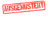 ausgemustert angeschrieben stempel stigma