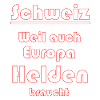 Schweiz Schweizer Spruch