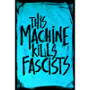 Cette machine tue les fascistes - Poster bleu