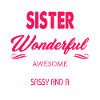 I'm Not Just A Sister