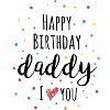 Happy Birthday Daddy
