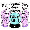 Crystal Ball- Humor