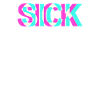 Sick Krank Krass Krasso Sickmode Sick