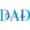 DAD TO BE-customizable