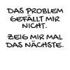 Witziger Spruch Das Problem Geschenk
