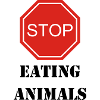 Stop eating animals