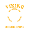 Surstromming Viking saying