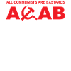 ACAB All communists are bastards