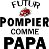 Futur pompier comme papa