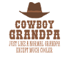 Cowboy Grandpa Funny
