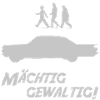 Mächtig gewaltig