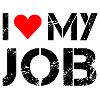 J'adore mon travail!