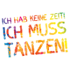 tanzen spruch bunt