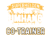 Superhelden ohne Umhang Co-Trainer