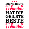 meine beste Freundin hat die geilstebeste Freundin