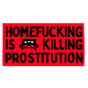 homefucking is killing prostitution