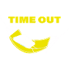 TIME OUT