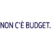 NON C'E' BUDGET