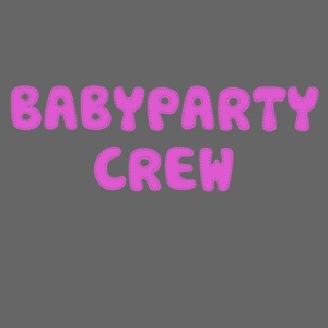 Babyparty Crew